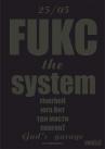 FUKC the System